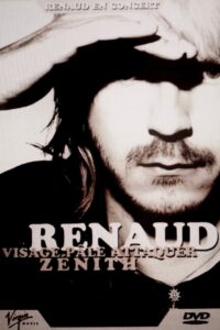 Renaud : Visage pâle attaquer Zénith 1988 on netflix
