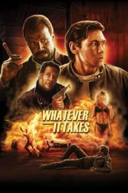 Whatever It Takes 1998 on netflix