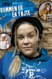 Linda P: Rommen er en tøjte 2010 on netflix