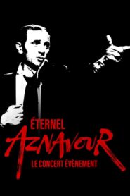 Éternel Aznavour : le concert événement 2024 on netflix
