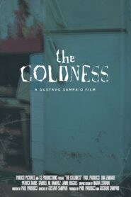 The Coldness 2024 on netflix