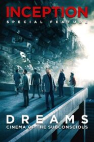 Dreams: Cinema of the Subconscious 2010 on netflix
