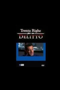 Trenta Righe per un Delitto: Il Serial Killer dei Metronotte 1998 on netflix