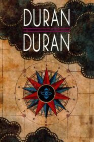 Duran Duran: Seven And The Ragged Tiger 1983 on netflix