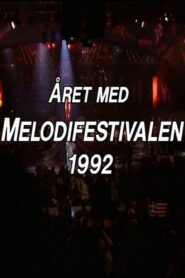 Året med melodifestivalen 1992 1992 on netflix