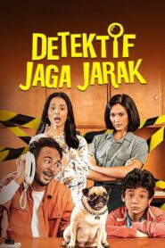 Detektif Jaga Jarak 2023 on netflix