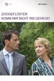 Zoogeflüster – Komm mir nicht ins Gehege! 2008 on netflix