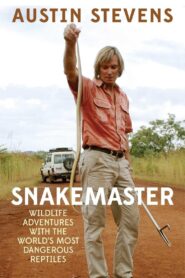 Austin Stevens: Snakemaster 2004 on netflix