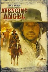 Avenging Angel 2007 on netflix