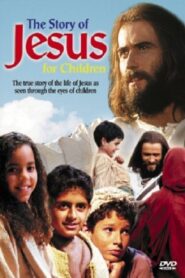The Story of Jesus for Children 2000 on netflix