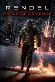 Rendel: Cycle of Revenge 2024 on netflix