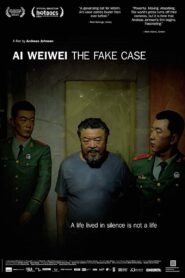Ai Weiwei: The Fake Case 2013 on netflix