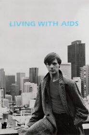 Living with AIDS 1988 on netflix