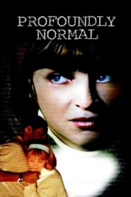 Profoundly Normal 2003 on netflix