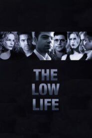 The Low Life 1995 on netflix