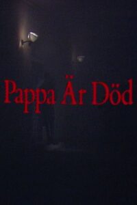 Pappa är död 1982 on netflix