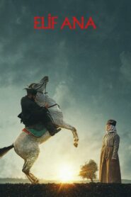 Mother Elif 2022 on netflix