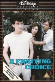 A Fighting Choice 1986 on netflix