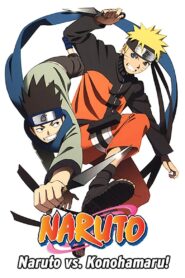 Naruto OVA 9: Chunin Exam on Fire! and Naruto vs. Konohamaru! 2011 on netflix