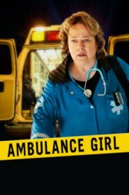 Ambulance Girl 2005 on netflix