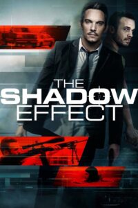 The Shadow Effect 2017 on netflix