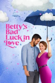 Betty’s Bad Luck In Love 2024 on netflix