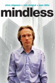 Mindless 2006 on netflix