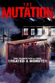 The Mutation 2021 on netflix