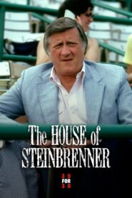 The House of Steinbrenner 2010 on netflix