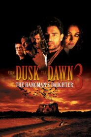 From Dusk Till Dawn 3: The Hangman’s Daughter 2000 on netflix