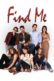Find Me 2012 on netflix