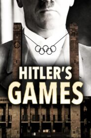 Hitler’s Games, Berlin 1936 2016 on netflix