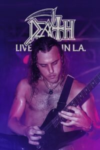Death: Live in LA 2001 on netflix