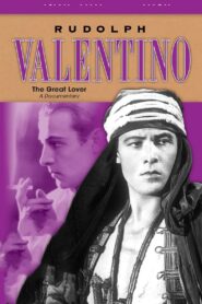 Rudolph Valentino: The Great Lover 2006 on netflix