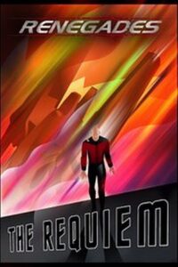 Renegades: The Requiem: Part 1 2017 on netflix