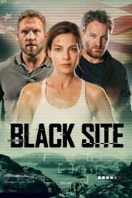 Black Site 2022 on netflix