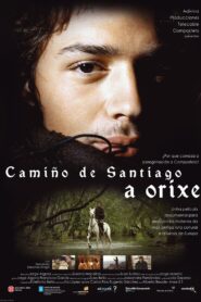 Camino de Santiago: El Origen 2004 on netflix