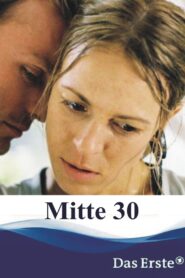 Mitte 30 2008 on netflix