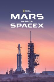 MARS: Inside SpaceX 2018 on netflix