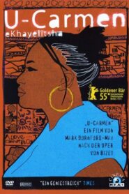 U-Carmen eKhayelitsha 2005 on netflix