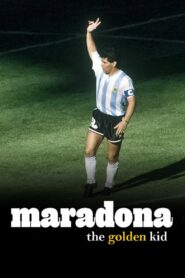 Maradona, the Golden Kid 2006 on netflix