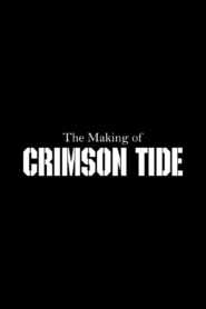 The Making of ‘Crimson Tide’ 1995 on netflix