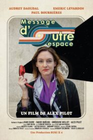 Message d’outre-espace 2021 on netflix