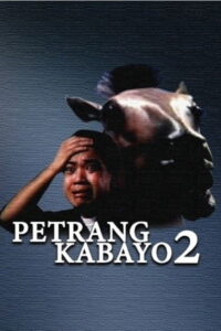 Petrang Kabayo 2: Anong Ganda Mo! Mukha Kang Kabayo 1990 on netflix