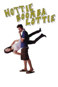HottieBoombaLottie 2008 on netflix