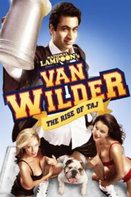 Van Wilder 2: The Rise of Taj 2006 on netflix