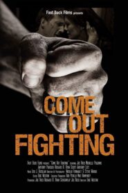 Come Out Fighting 2016 on netflix