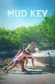 Mud Key 2024 on netflix