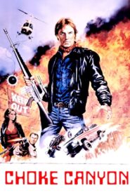 Choke Canyon 1986 on netflix
