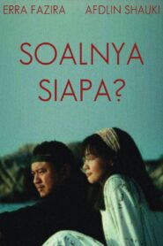 Soalnya Siapa? 2002 on netflix